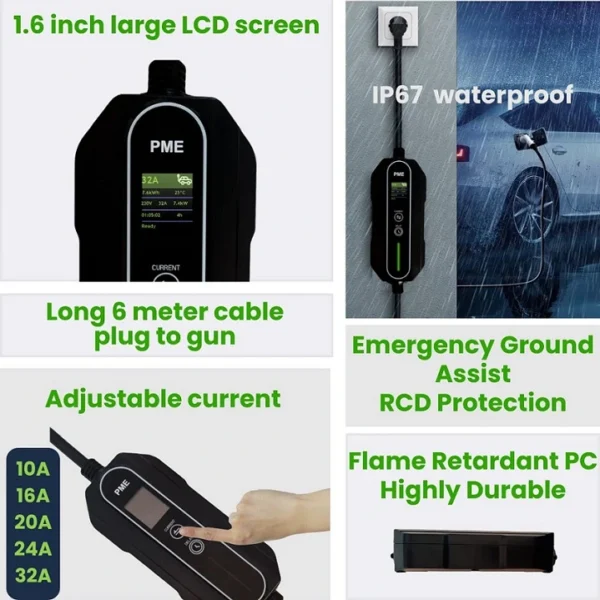 EV Charger 7.2kW Portable by PME which has 1.6 inch large LCD screen, IP67 waterproof protection, Long 6 meter cable length, Adjustable current 10A-32A, compatible with all electric cars.